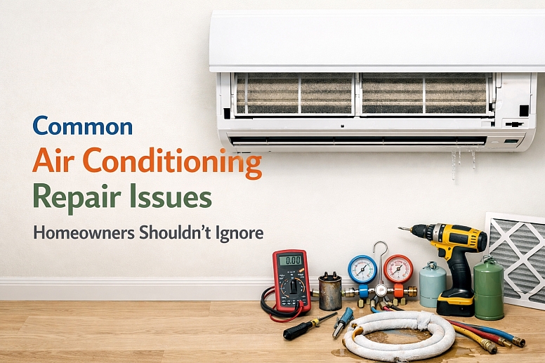 Air Conditioning Repair Issues Homeowners Shouldnt Ignore Air Conditioning Repair Issues Homeowners Shouldnt Ignore