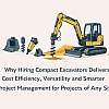 Why Hiring Compact Excavators Delivers Cost Efficiency